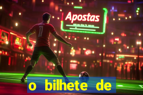 o bilhete de loteria premiado filme completo dublado